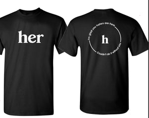 "HER" TShirt