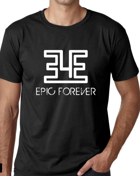 Epic Forever T Shirt